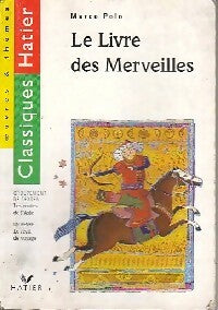 Livrenpoche : Le livre des merveilles - Marco Polo - Livre