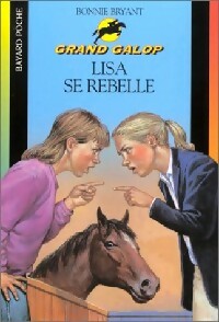 Livrenpoche : Lisa se rebelle - Bonnie Bryant - Livre