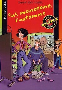 Livrenpoche : Pas monotone l'automne - Fanny Joly - Livre