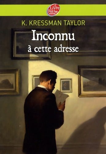 Livrenpoche : Inconnu à cette adresse - Kathrine Kressman Taylor, Kathrine Kressmann Taylor - Livre