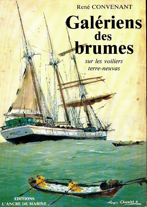 Livrenpoche : Galériens des brumes - Canvenant Rene - Livre