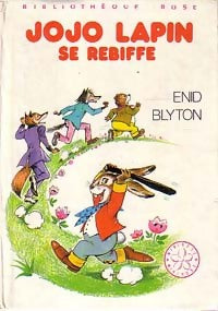 Livrenpoche : Jojo Lapin se rebiffe - Enid Blyton - Livre