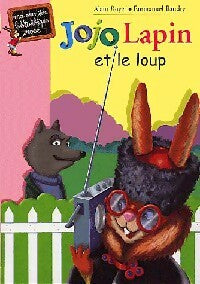 Livrenpoche : Jojo Lapin et le loup - Alain Royer, Emmanuel Baudry - Livre