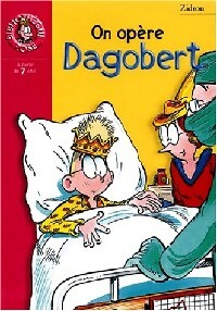 Livrenpoche : On opère Dagobert - Zidrou - Livre