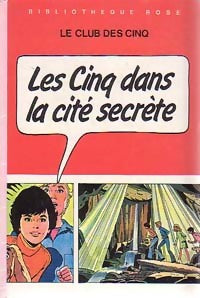 Livrenpoche : Les cinq dans la cité secrète - Claude Voilier - Livre