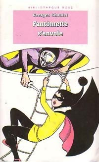 Livrenpoche : Fantômette s'envole - Georges Chaulet - Livre
