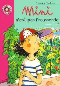 Livrenpoche : Mini n'est pas froussarde - Christine Nöstlinger - Livre