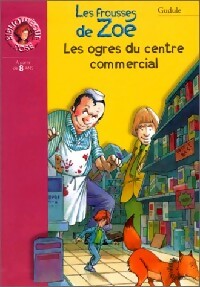 Livrenpoche : Les ogres du centre commercial - Gudule - Livre