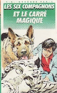 Livrenpoche : Les six compagnons et le carré magique - Paul-Jacques Bonzon, Olivier Séchan - Livre