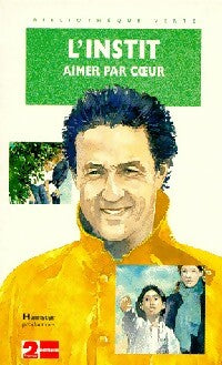 Livrenpoche : Aimer par coeur - Gudule - Livre