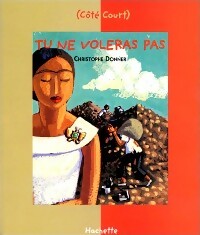Livrenpoche : Tu ne voleras pas - Christophe Donner - Livre