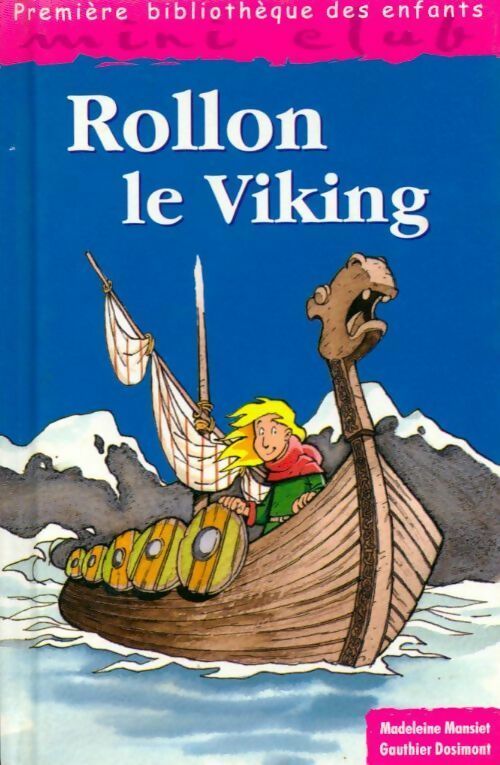 Livrenpoche : Rollon, le viking - Madeleine Mansiet - Livre