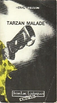 Tarzan malade - Hervé Prudon - Livre