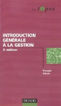Livrenpoche : Introduction générale à la gestion - François Cocula - Livre