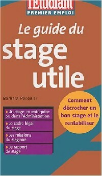 Livrenpoche : Le guide du stage utile - Barbara Batard, Michaël Sztanke - Livre