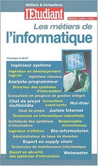 Livrenpoche : Les métiers de l'informatique - Véronique Le Dreff - Livre