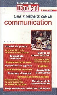 Livrenpoche : Les métiers de la communication - Christine Aubrée - Livre
