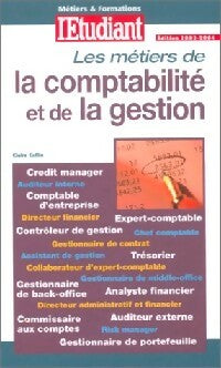 Livrenpoche : Les métiers de la comptabilité et de la gestion - Claire Collin - Livre