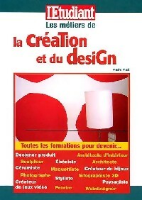 Livrenpoche : Les métiers de la création - Jean-Marc Engelhard, Véronique Buchwalter, Virginie Sabia - Livre