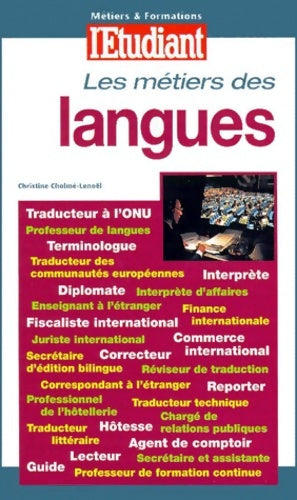 Livrenpoche : Les métiers des langues - Christine Cholmé-Lenoël - Livre