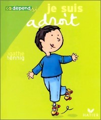 Livrenpoche : Je suis adroit / Je suis maladroit - Agathe Hennig - Livre