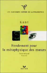 Livrenpoche : Fondements de la métaphysique des moeurs - Emmanuel Kant - Livre