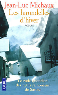 Livrenpoche : Les hirondelles de l'hiver - Jean-Luc Michaux - Livre