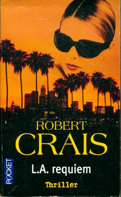 Livrenpoche : L.A. Requiem - Robert Crais - Livre