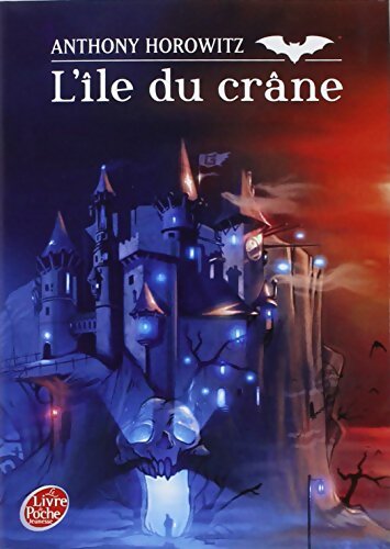 Livrenpoche : L'île du Crâne - Anthony Horowitz - Livre