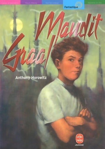 Livrenpoche : Maudit Graal - Anthony Horowitz - Livre