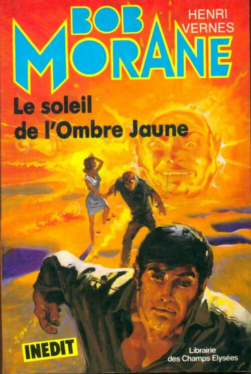 Livrenpoche : Le soleil de l'ombre jaune - Henri Vernes - Livre