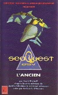 Livrenpoche : L'ancien - David Bischoff, DSV Seaquest - Livre