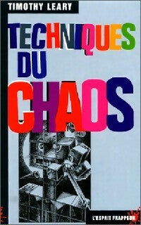 Techniques du chaos - Timothy Leary - Livre