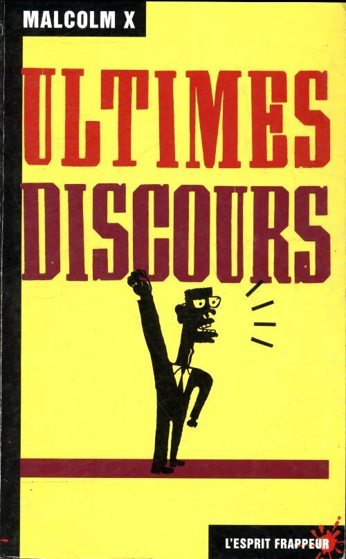 Livrenpoche : Ultimes discours - X Malcolm - Livre