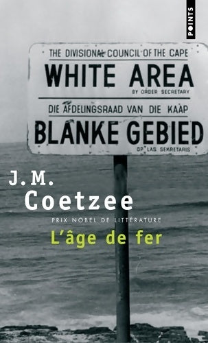 Livrenpoche : L'âge de fer - John Maxwell Coetzee - Livre