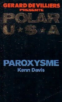 Livrenpoche : Paroxysme - Kenn Davis - Livre