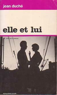 Livrenpoche : Elle et lui - Jean Duché - Livre