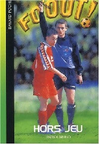 Livrenpoche : Hors jeu ! - Patrick Bruno - Livre