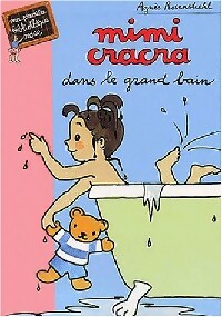 Livrenpoche : Mimi Cracra dans le grand bain - Agnès Rosenstiehl - Livre