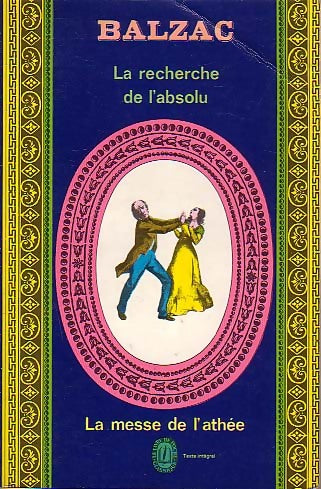 La recherche de l'absolu / La messe de l'athée - Honoré De Balzac - Livre