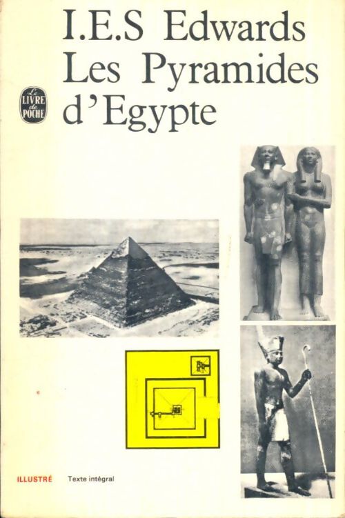 Livrenpoche : Les pyramides d'Egypte - I.E.S. Edwards - Livre