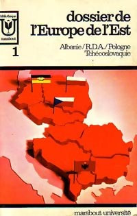 Dossier de l'Europe de l'Est Tome I - Collectif - Livre