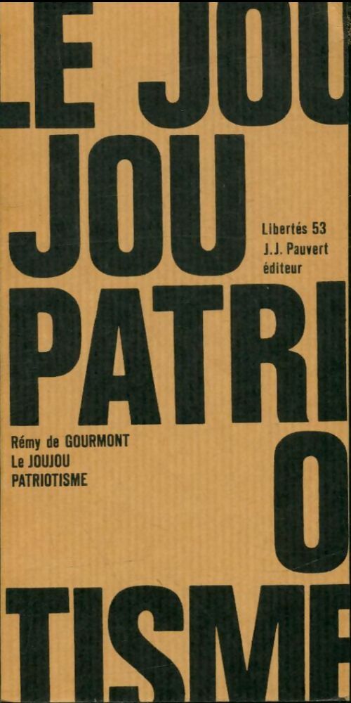 Livrenpoche : Le joujou patriotisme - Rémy De Gourmont - Livre