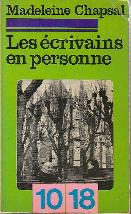 Livrenpoche : Les écrivains en personne - Madeleine Chapsal - Livre