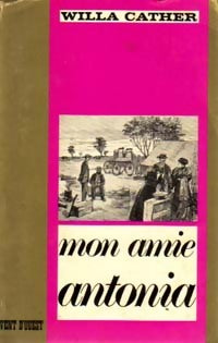 Livrenpoche : Mon amie Antonia - Willa Cather - Livre