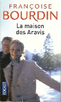 Livrenpoche : La maison des Aravis - Françoise Bourdin - Livre