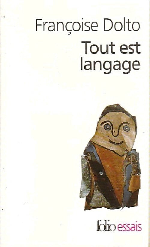 Livrenpoche : Tout est langage - Françoise Dolto - Livre