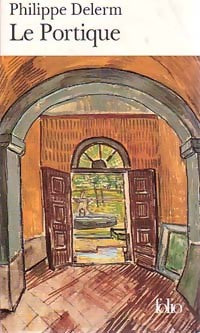 Livrenpoche : Le portique - Philippe Delerm - Livre