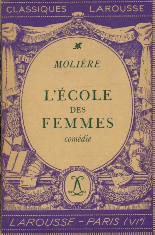 Livrenpoche : L'école des femmes - Molière - Livre