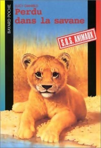 Livrenpoche : Perdu dans la savane - Lucy Daniels - Livre